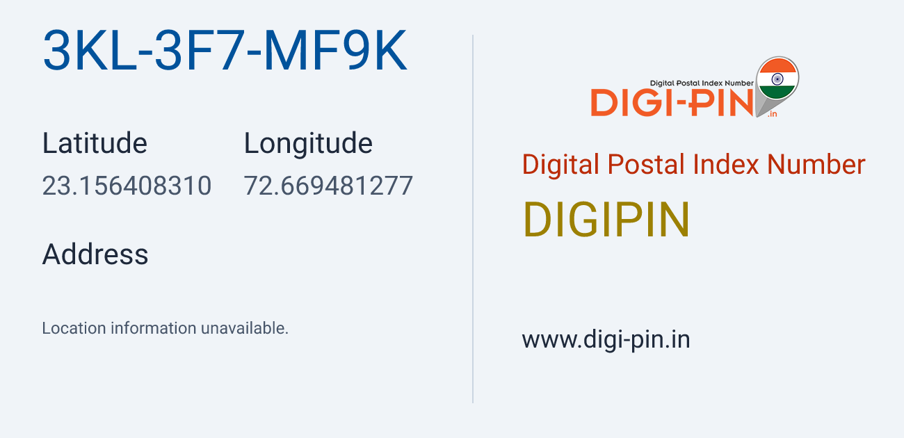 DigiPin 3KL-3F7-MF9K location map showing coordinates 23.156408, 72.669481