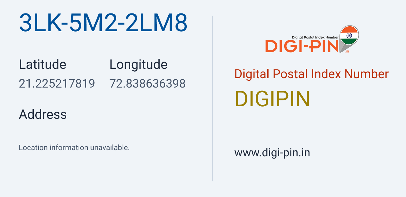 DigiPin 3LK-5M2-2LM8 location map showing coordinates 21.225218, 72.838636
