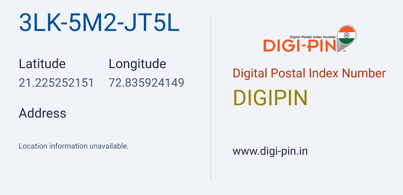DigiPin 3LK-5M2-JT5L location map showing coordinates 21.225252, 72.835924