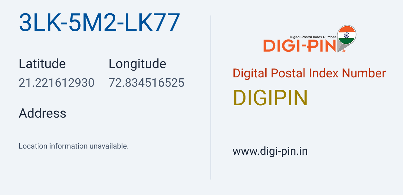 DigiPin 3LK-5M2-LK77 location map showing coordinates 21.221613, 72.834517