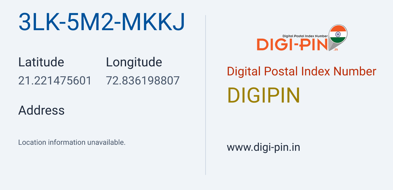 DigiPin 3LK-5M2-MKKJ location map showing coordinates 21.221476, 72.836199