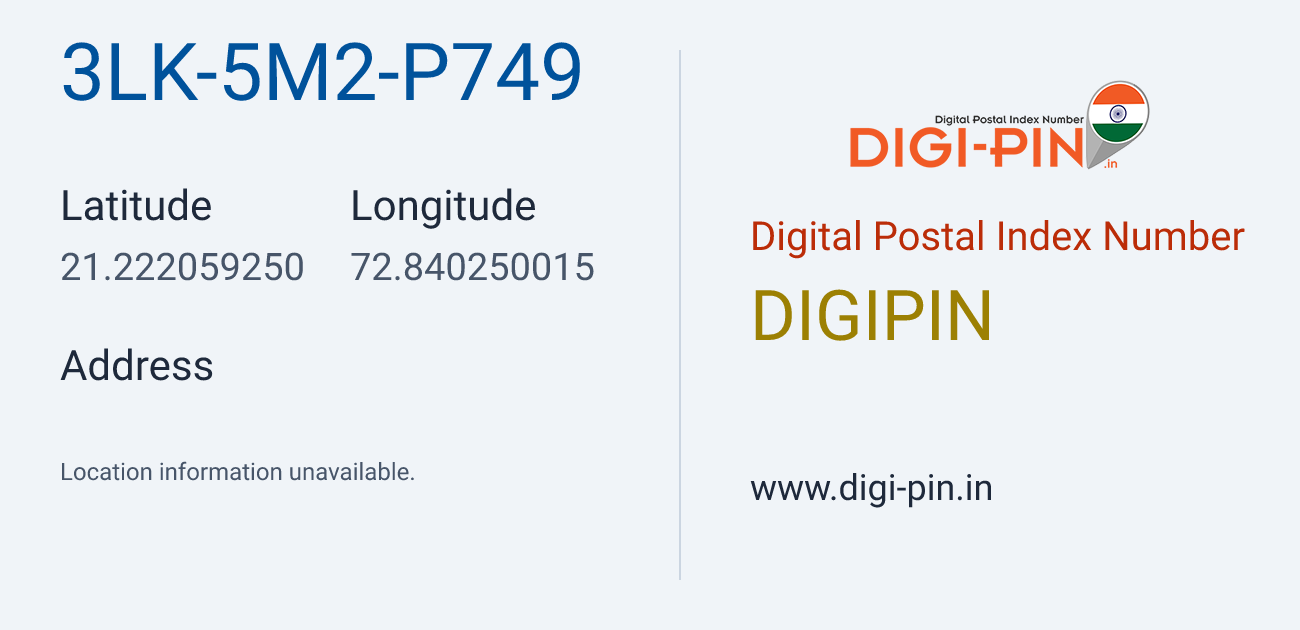 DigiPin 3LK-5M2-P749 location map showing coordinates 21.222059, 72.840250