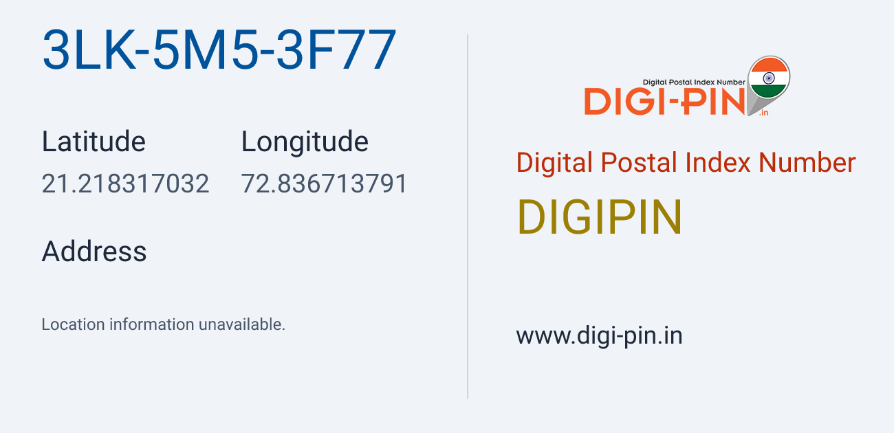 DigiPin 3LK-5M5-3F77 location map showing coordinates 21.218317, 72.836714