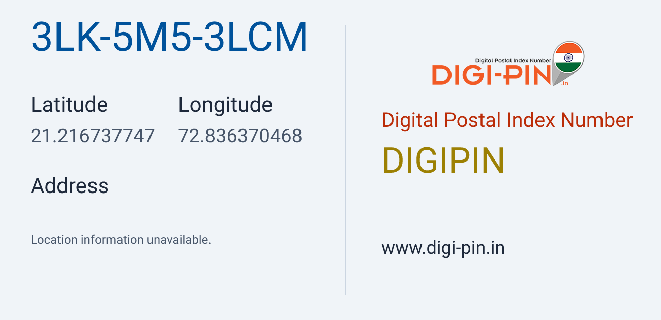 DigiPin 3LK-5M5-3LCM location map showing coordinates 21.216738, 72.836370