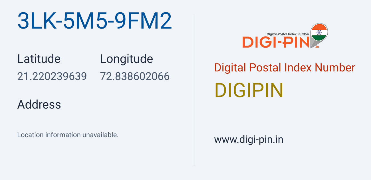 DigiPin 3LK-5M5-9FM2 location map showing coordinates 21.220240, 72.838602