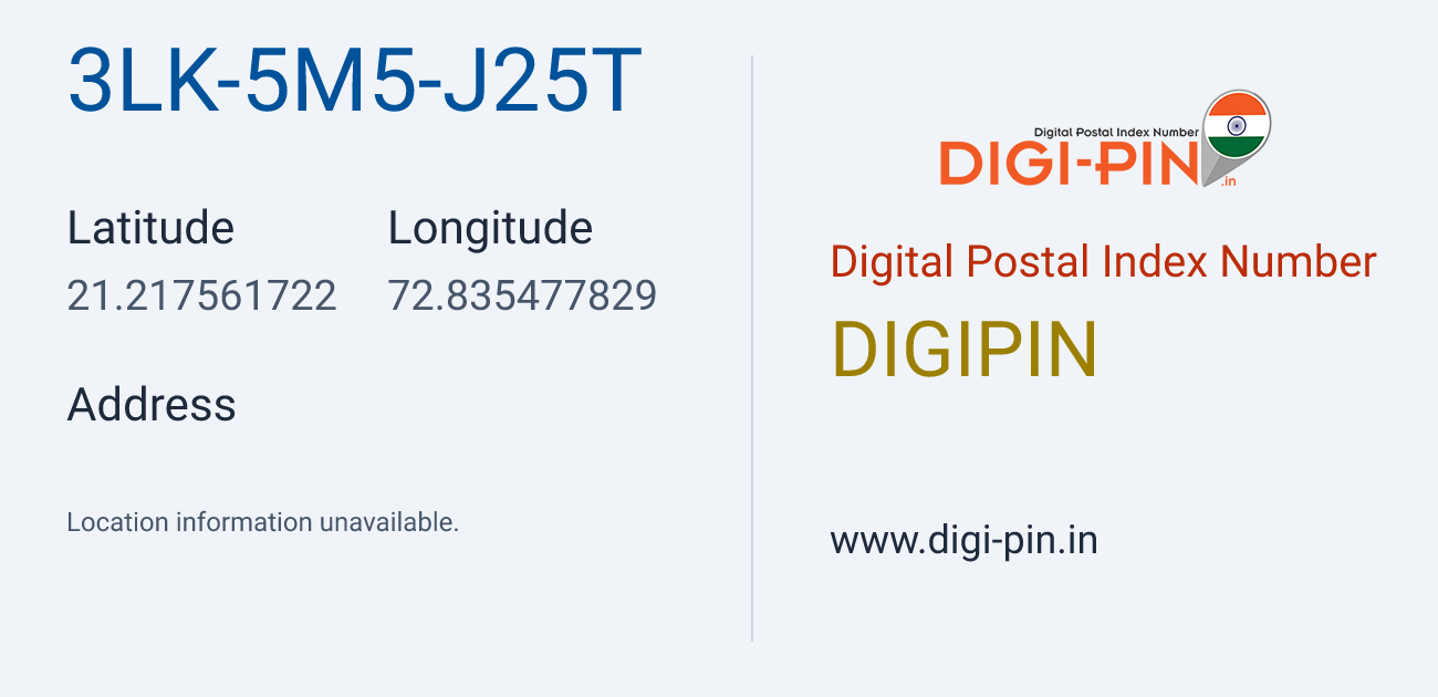 DigiPin 3LK-5M5-J25T location map showing coordinates 21.217562, 72.835478