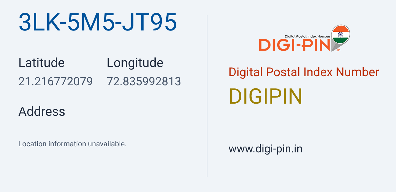 DigiPin 3LK-5M5-JT95 location map showing coordinates 21.216772, 72.835993