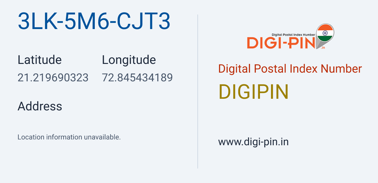 DigiPin 3LK-5M6-CJT3 location map showing coordinates 21.219690, 72.845434