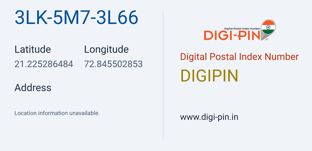 DigiPin 3LK-5M7-3L66 location map showing coordinates 21.225286, 72.845503