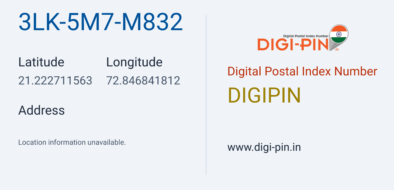 DigiPin 3LK-5M7-M832 location map showing coordinates 21.222712, 72.846842