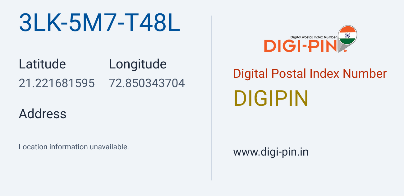 DigiPin 3LK-5M7-T48L location map showing coordinates 21.221682, 72.850344