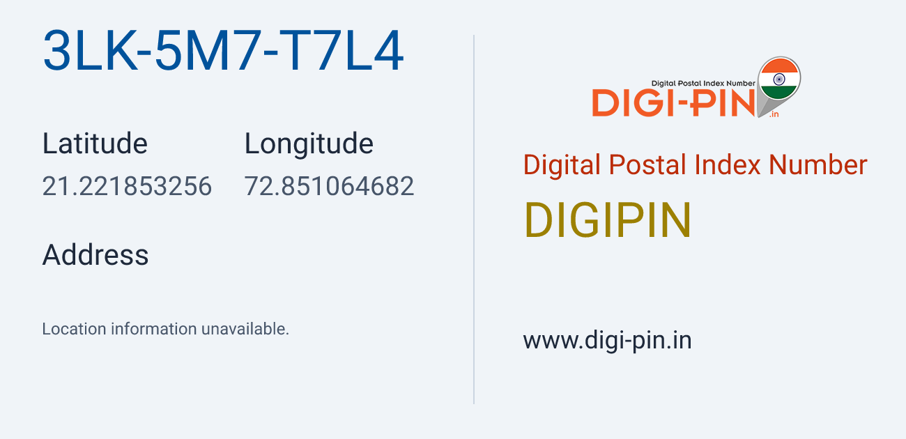 DigiPin 3LK-5M7-T7L4 location map showing coordinates 21.221853, 72.851065