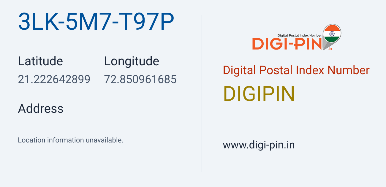 DigiPin 3LK-5M7-T97P location map showing coordinates 21.222643, 72.850962
