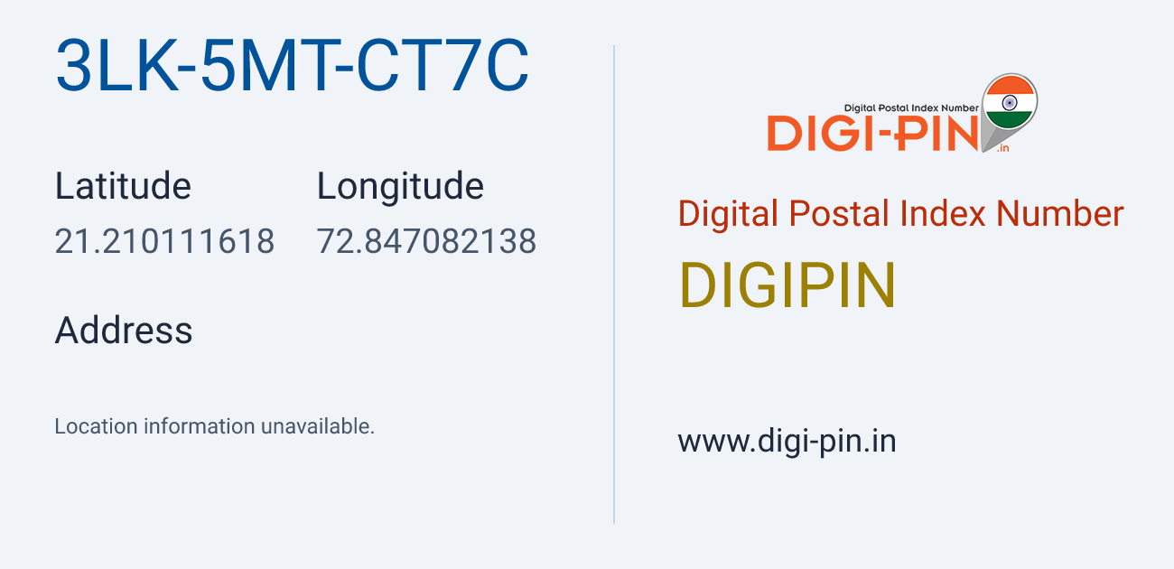 DigiPin 3LK-5MT-CT7C location map showing coordinates 21.210112, 72.847082