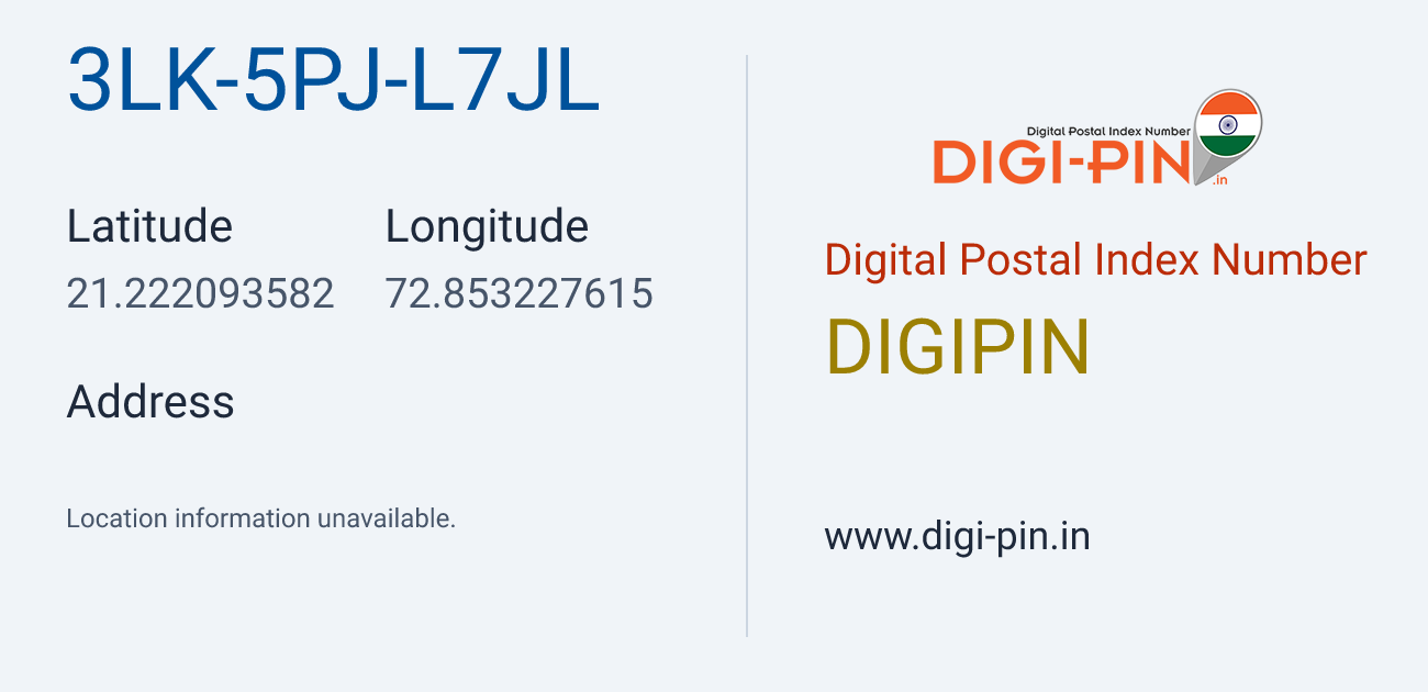 DigiPin 3LK-5PJ-L7JL location map showing coordinates 21.222094, 72.853228