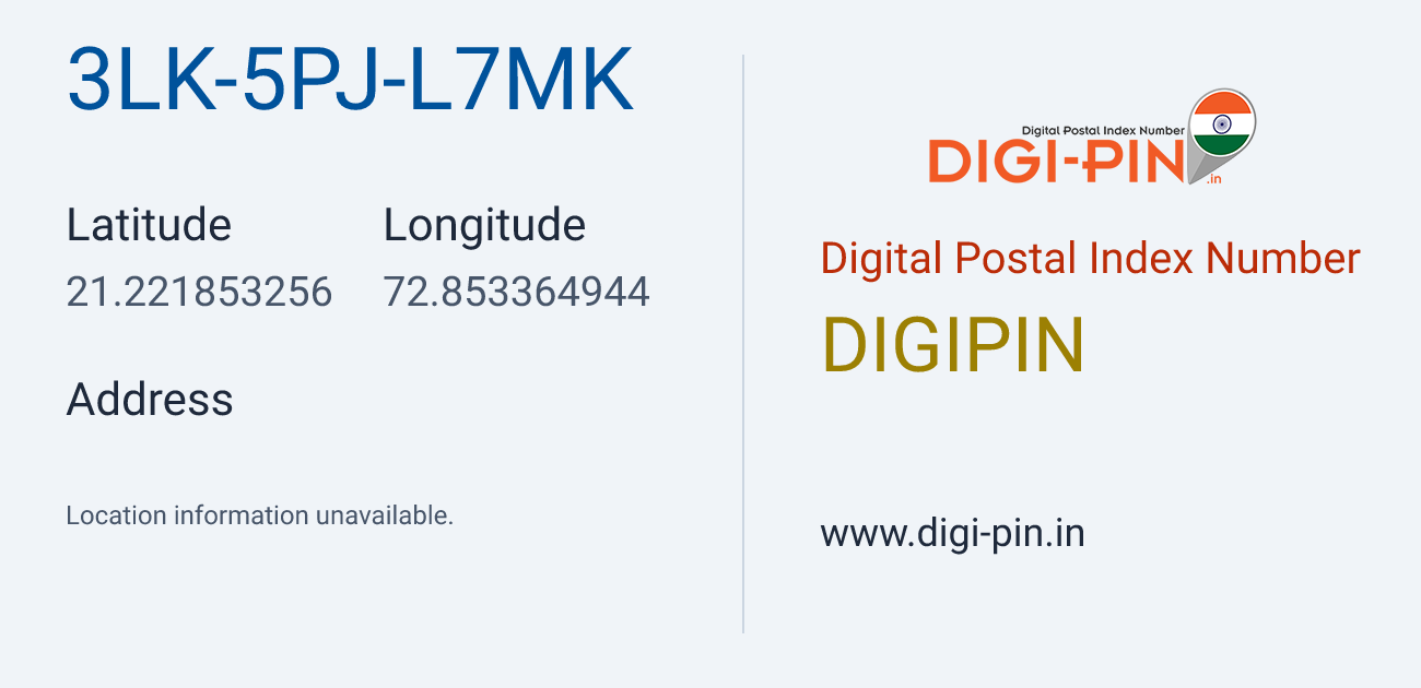 DigiPin 3LK-5PJ-L7MK location map showing coordinates 21.221853, 72.853365