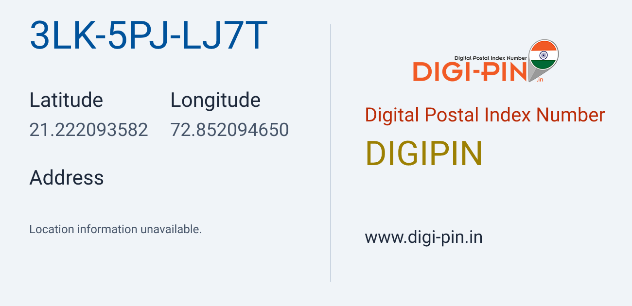 DigiPin 3LK-5PJ-LJ7T location map showing coordinates 21.222094, 72.852095