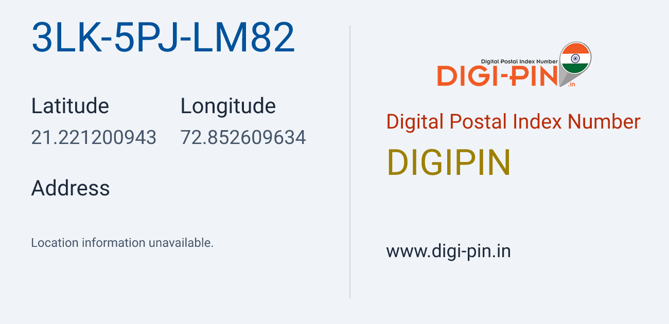 DigiPin 3LK-5PJ-LM82 location map showing coordinates 21.221201, 72.852610