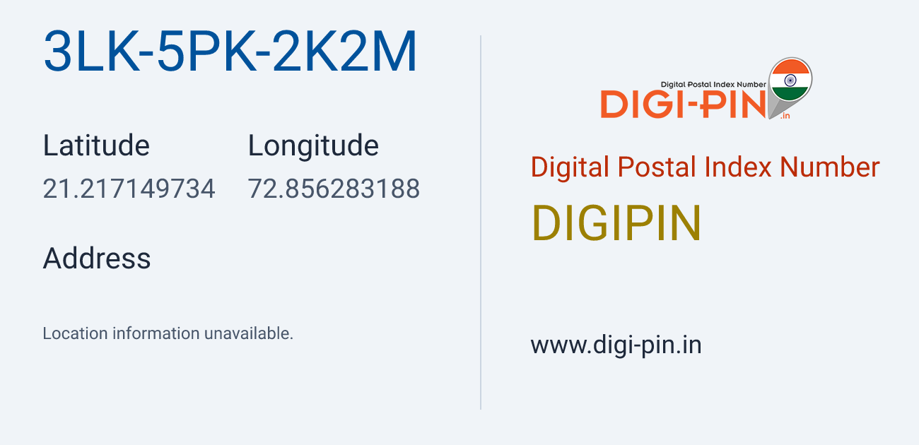 DigiPin 3LK-5PK-2K2M location map showing coordinates 21.217150, 72.856283