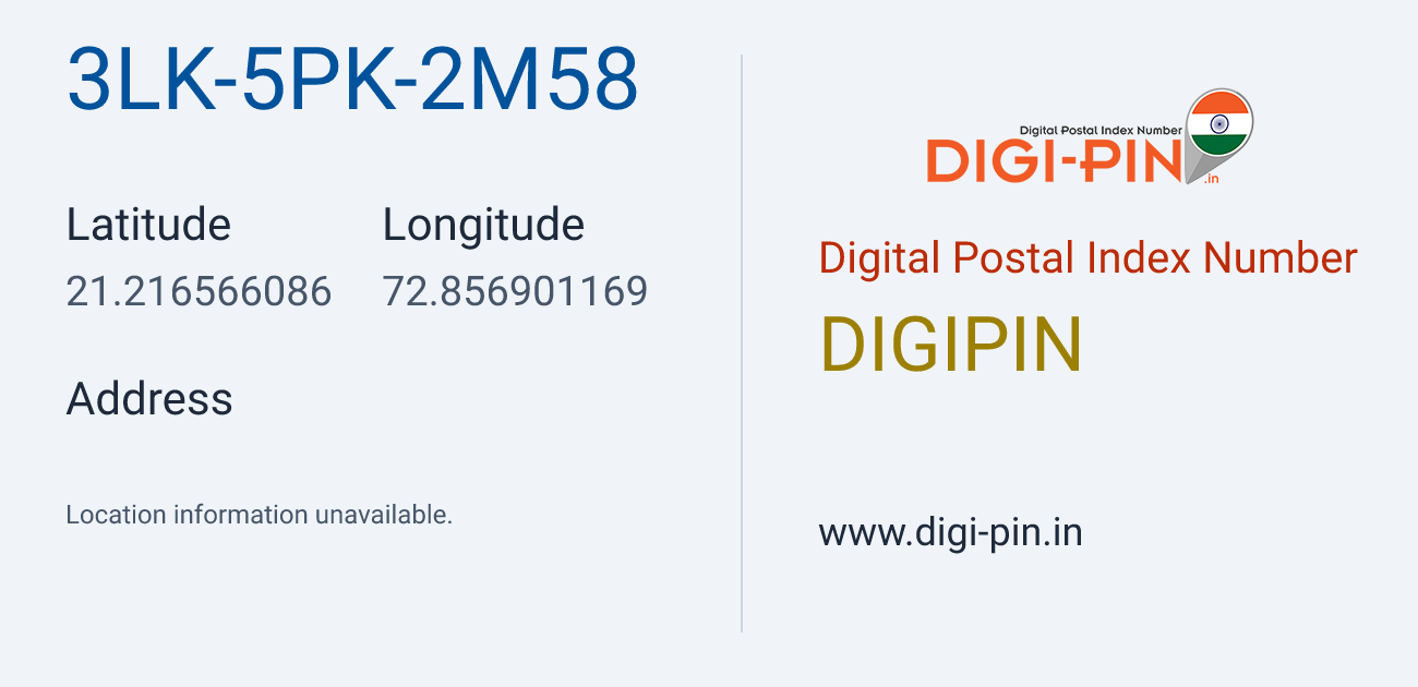 DigiPin 3LK-5PK-2M58 location map showing coordinates 21.216566, 72.856901