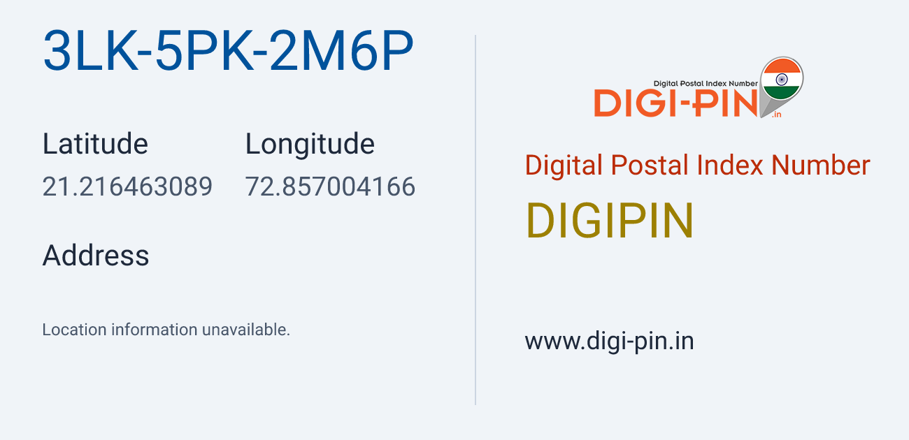 DigiPin 3LK-5PK-2M6P location map showing coordinates 21.216463, 72.857004