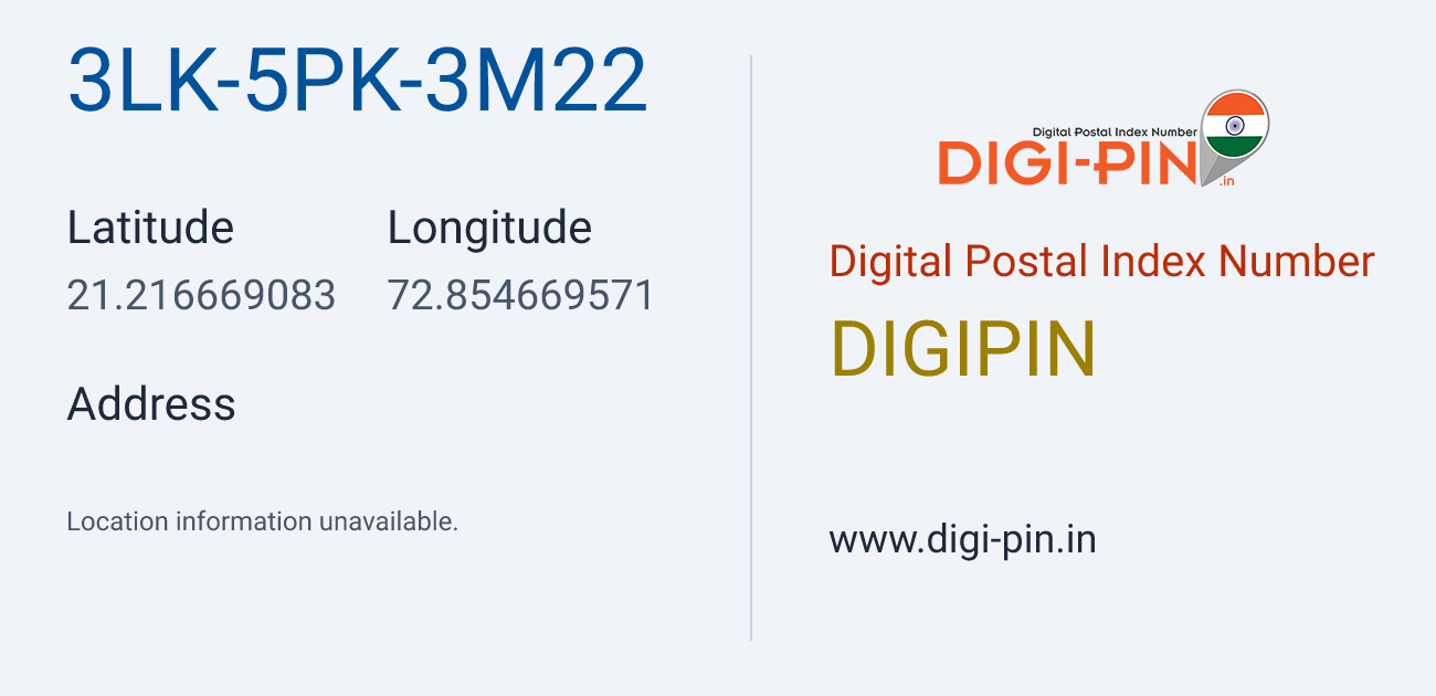 DigiPin 3LK-5PK-3M22 location map showing coordinates 21.216669, 72.854670