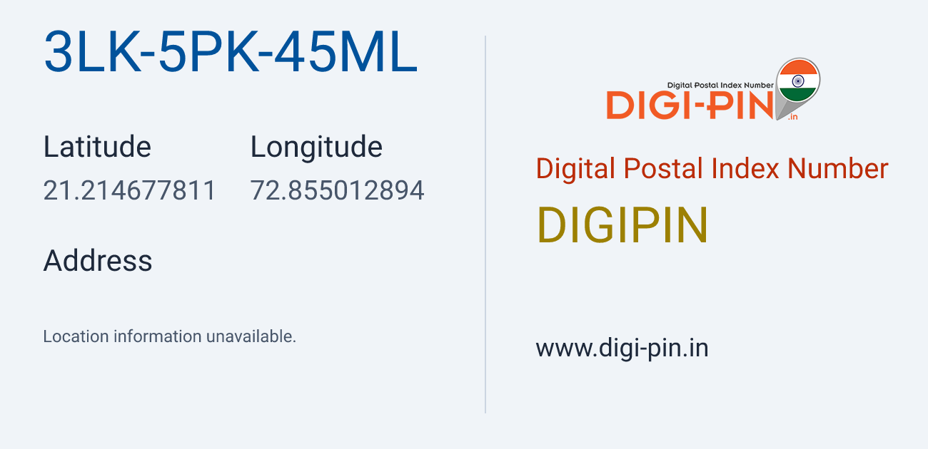 DigiPin 3LK-5PK-45ML location map showing coordinates 21.214678, 72.855013