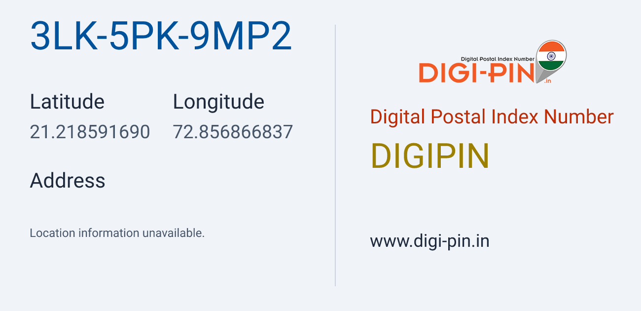 DigiPin 3LK-5PK-9MP2 location map showing coordinates 21.218592, 72.856867