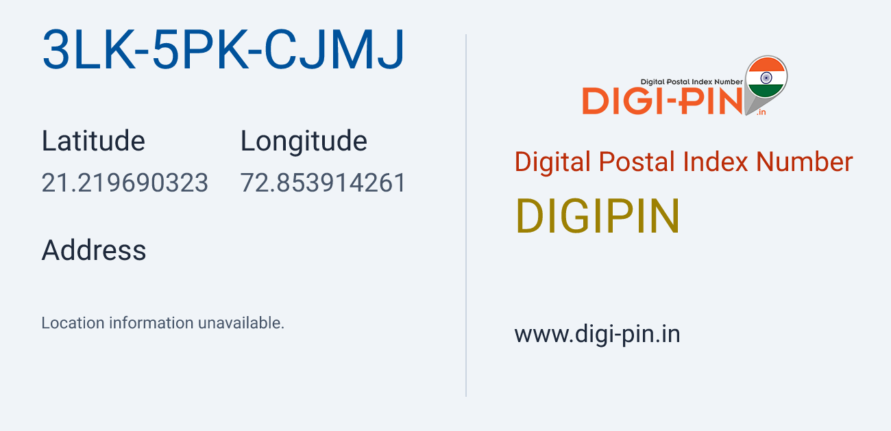 DigiPin 3LK-5PK-CJMJ location map showing coordinates 21.219690, 72.853914
