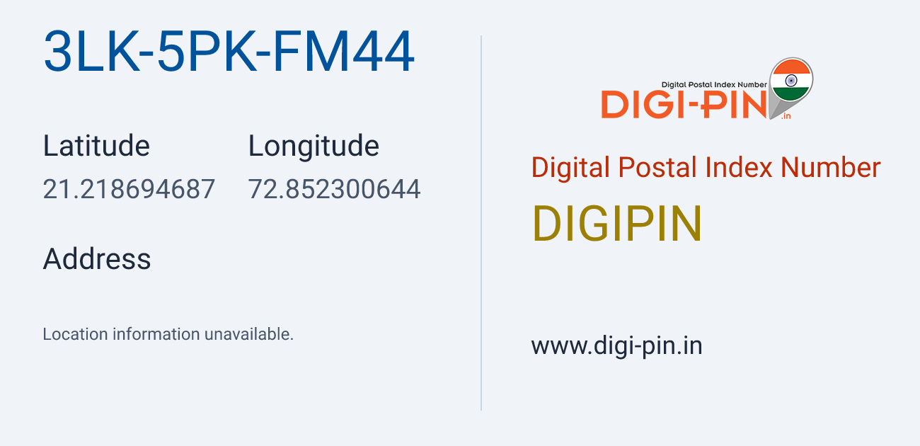 DigiPin 3LK-5PK-FM44 location map showing coordinates 21.218695, 72.852301