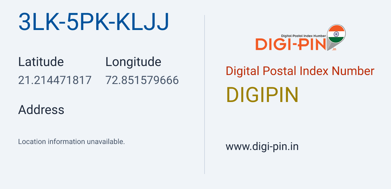DigiPin 3LK-5PK-KLJJ location map showing coordinates 21.214472, 72.851580