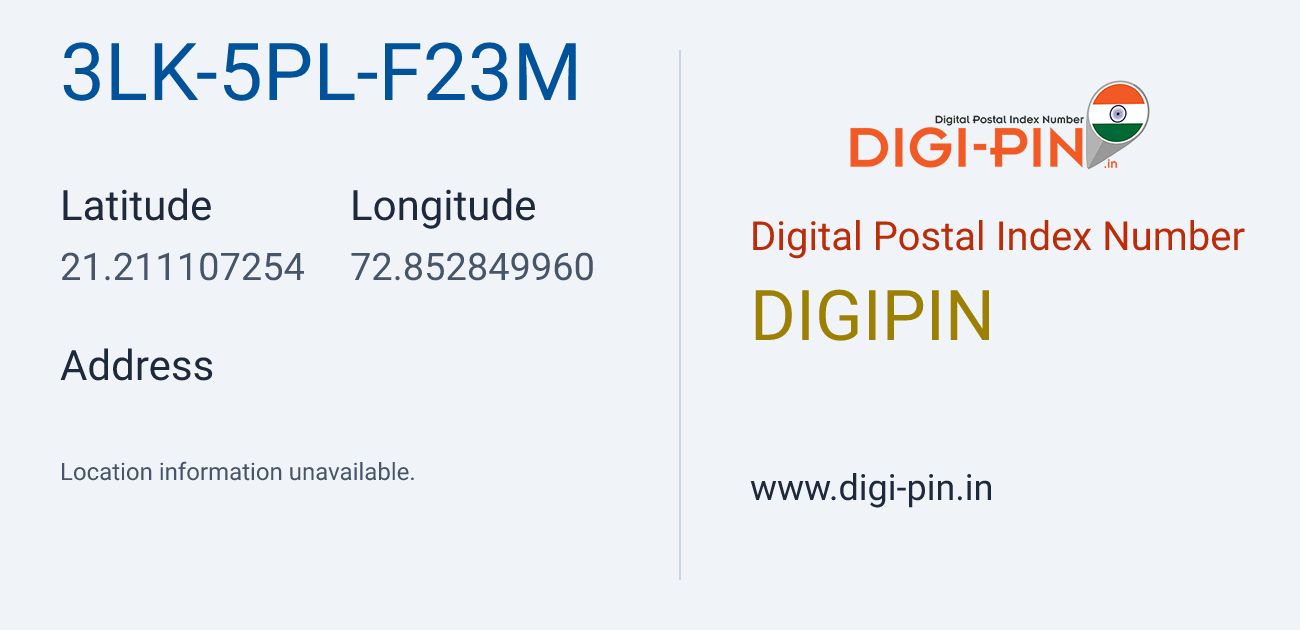DigiPin 3LK-5PL-F23M location map showing coordinates 21.211107, 72.852850
