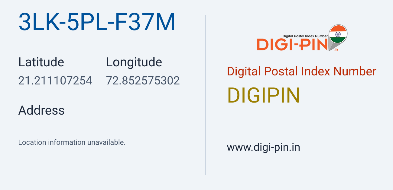 DigiPin 3LK-5PL-F37M location map showing coordinates 21.211107, 72.852575