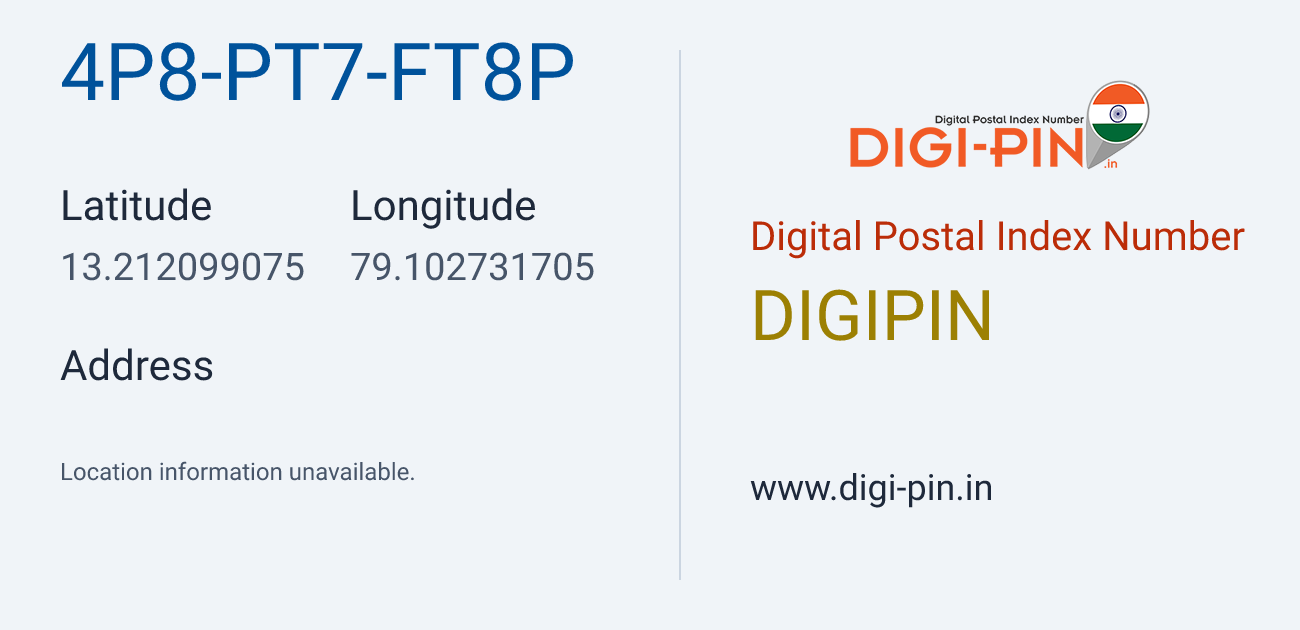 DigiPin 4P8-PT7-FT8P location map showing coordinates 13.212099, 79.102732