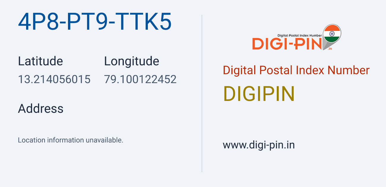 DigiPin 4P8-PT9-TTK5 location map showing coordinates 13.214056, 79.100122