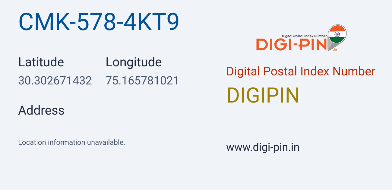 DigiPin CMK-578-4KT9 location map showing coordinates 30.302671, 75.165781