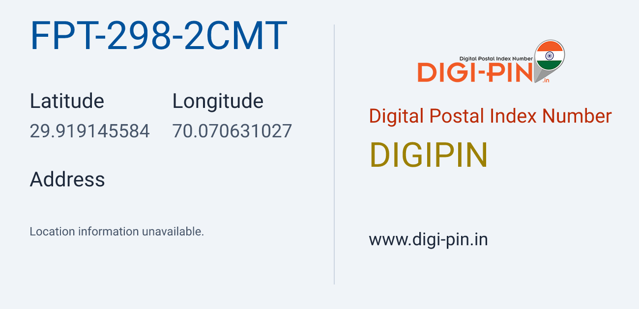 DigiPin FPT-298-2CMT location map showing coordinates 29.919146, 70.070631
