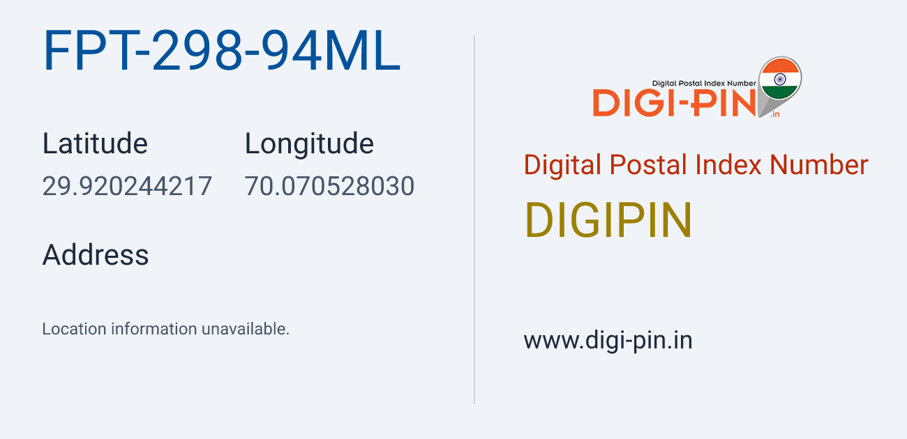 DigiPin FPT-298-94ML location map showing coordinates 29.920244, 70.070528