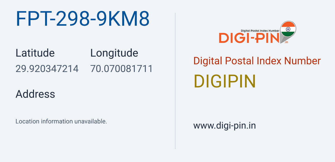 DigiPin FPT-298-9KM8 location map showing coordinates 29.920347, 70.070082