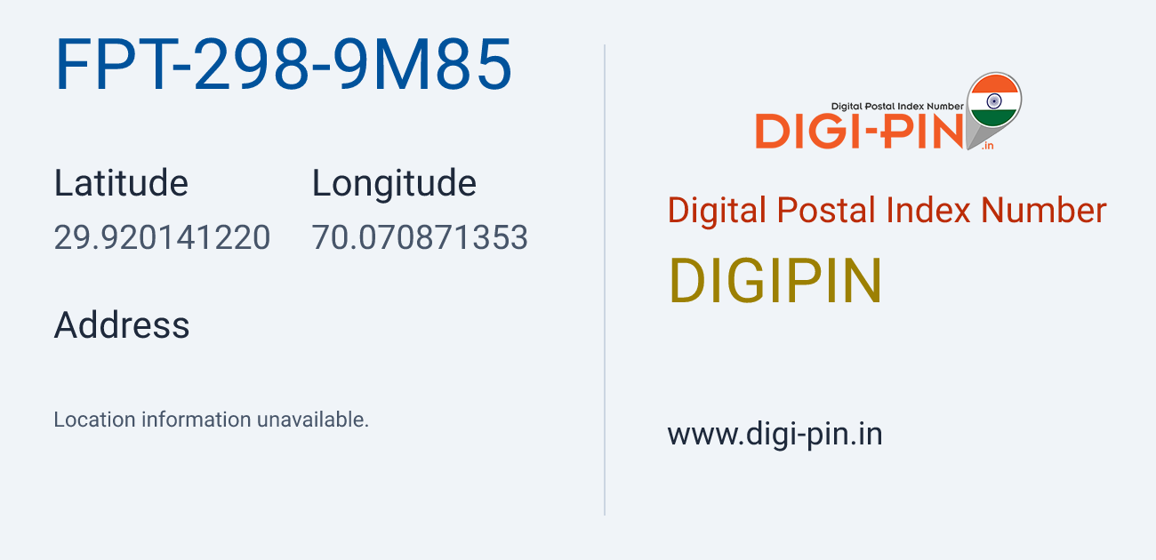 DigiPin FPT-298-9M85 location map showing coordinates 29.920141, 70.070871