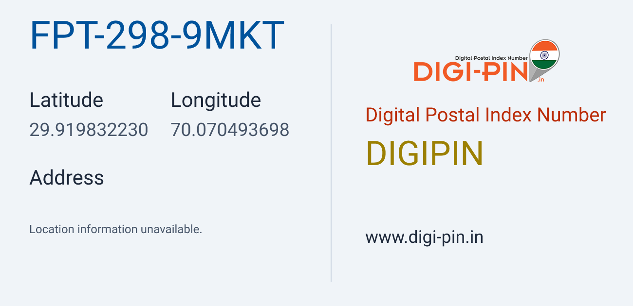 DigiPin FPT-298-9MKT location map showing coordinates 29.919832, 70.070494