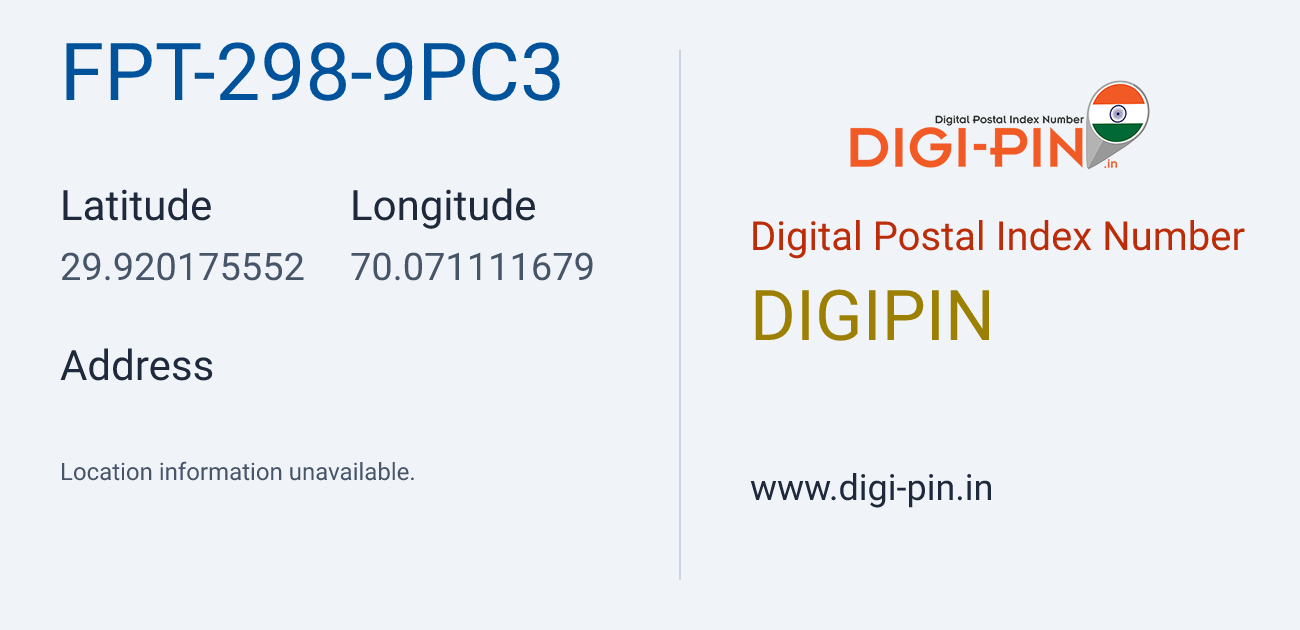 DigiPin FPT-298-9PC3 location map showing coordinates 29.920176, 70.071112