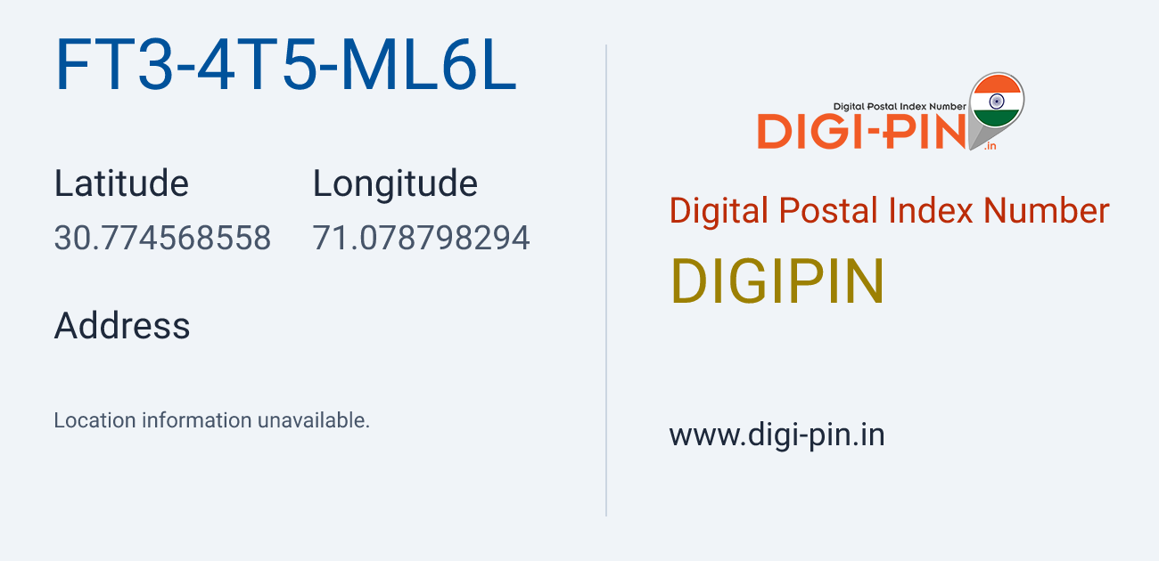 DigiPin FT3-4T5-ML6L location map showing coordinates 30.774569, 71.078798