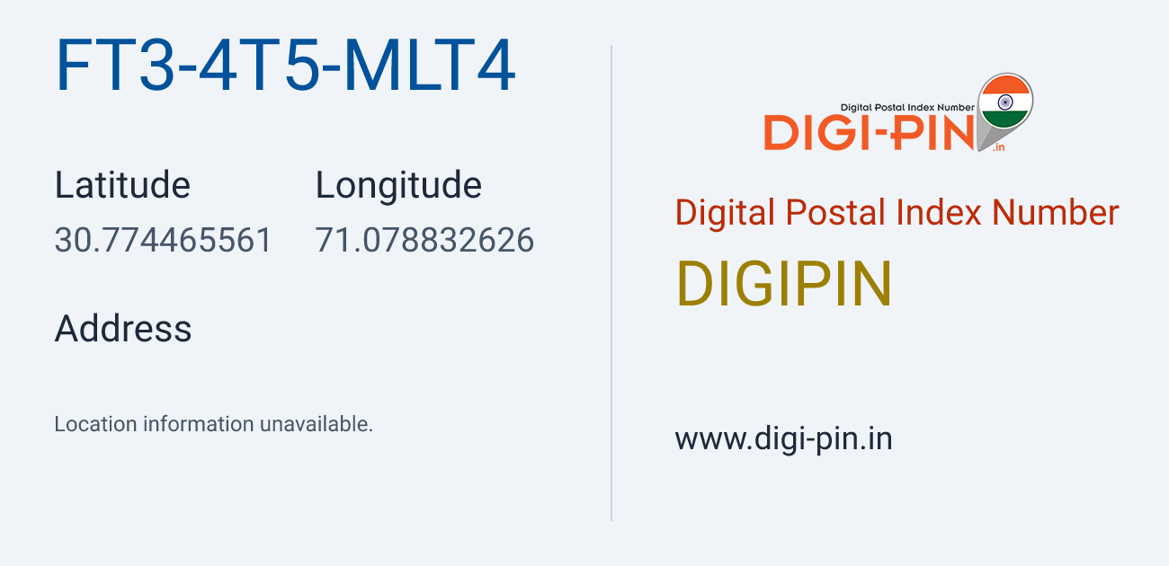 DigiPin FT3-4T5-MLT4 location map showing coordinates 30.774466, 71.078833