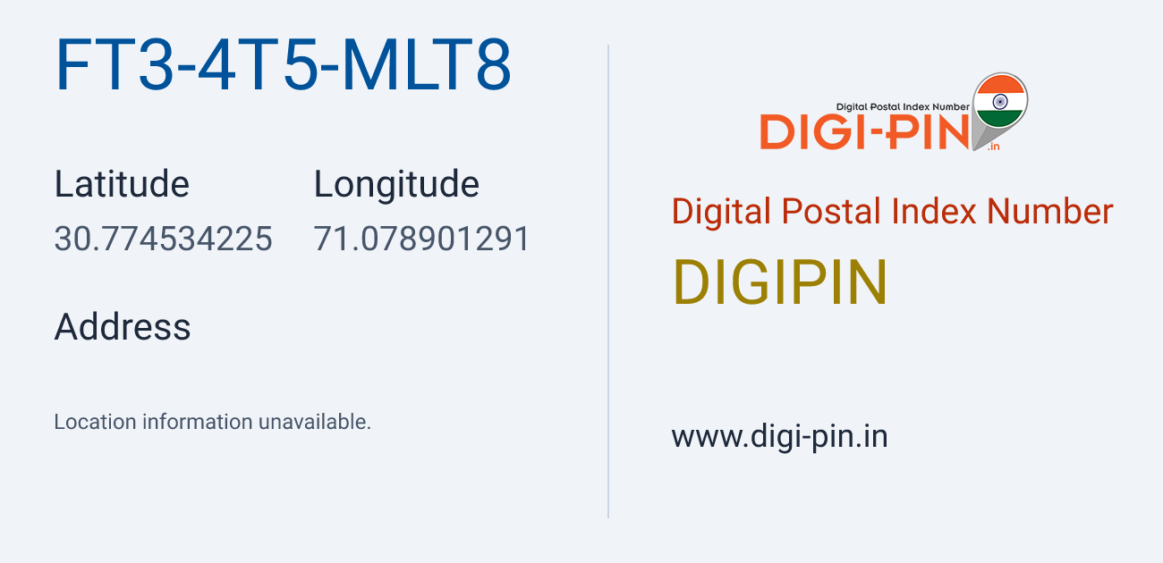 DigiPin FT3-4T5-MLT8 location map showing coordinates 30.774534, 71.078901