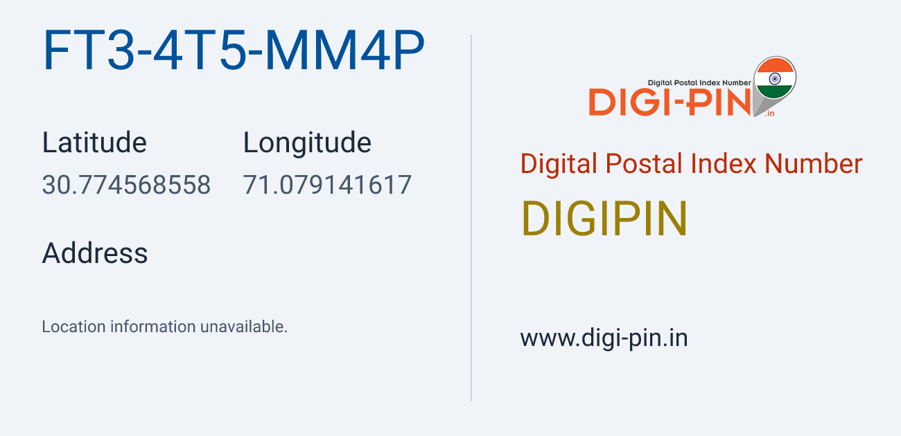 DigiPin FT3-4T5-MM4P location map showing coordinates 30.774569, 71.079142